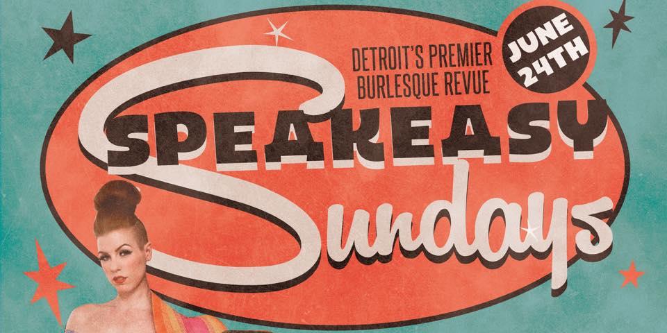 Detroit Burlesque Speakeasy Sundays Detroit