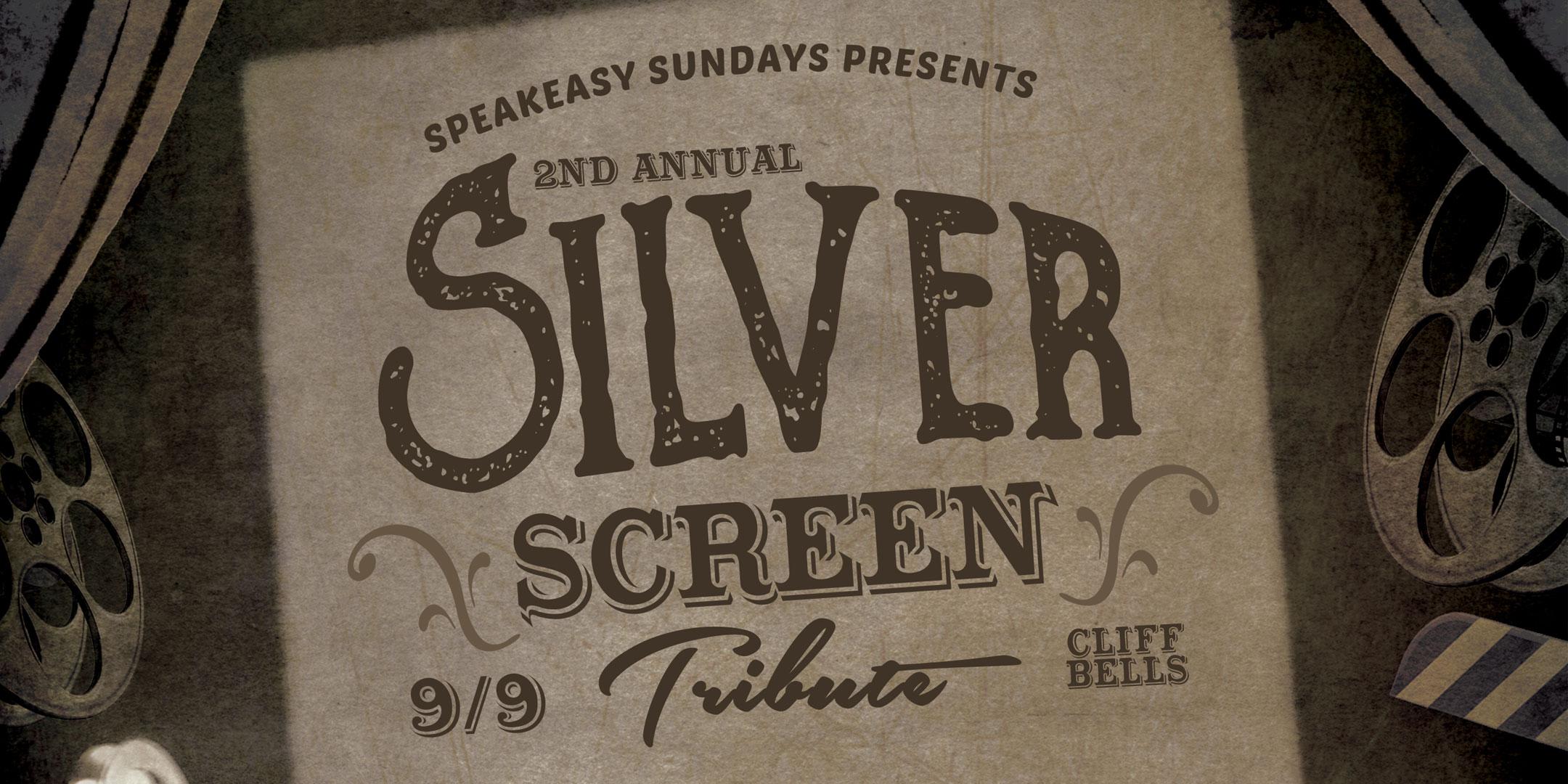 Speakeasy Sundays Second Annual Silver Screen Tribute
