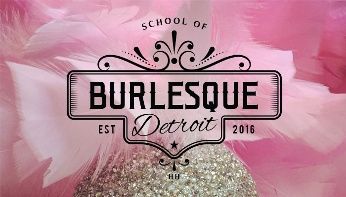 Detroit School of Burlesque Scholarship
