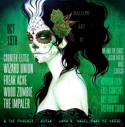 Hallow Art IV Art Show Music Fashion Halloween Show