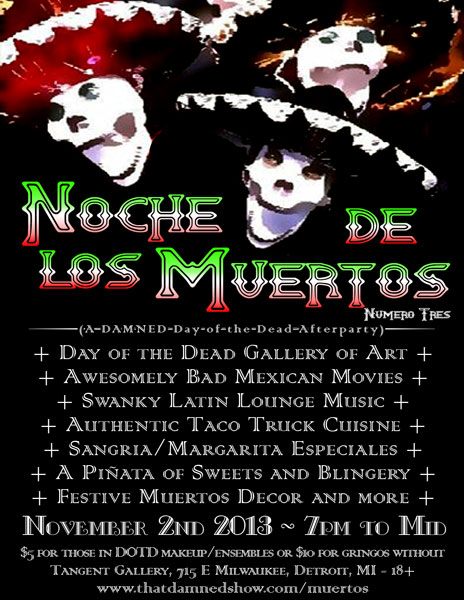 ¡¡¡Noche de los Muertos III - A DAMNED Day of the Dead Afterparty!!!